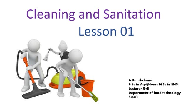 Cleaning and sanitation