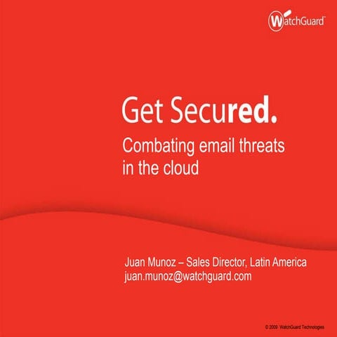 Combatiendo Amenazas de Seguridad en la Nube - WatchGuard
