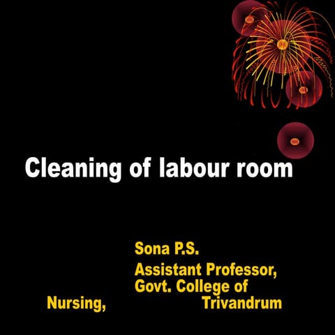 Cleaning of labour room