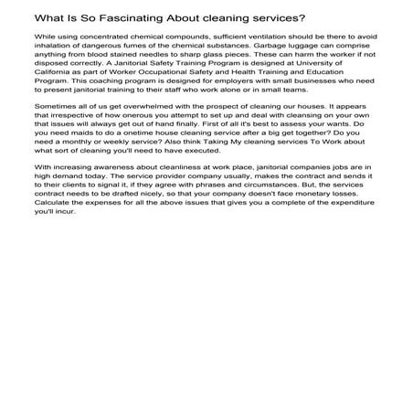 What Is So Fascinating About cleaning services?