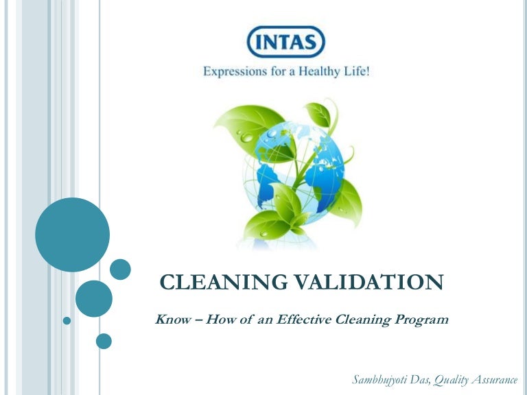 Cleaning validation a complete know how