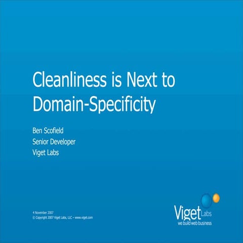 Cleanliness is Next to Domain-Specificity