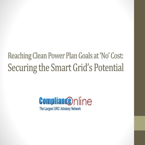 Reaching Clean Power Plan Goals at No Cost: Securing the Smart Grid’s Potential