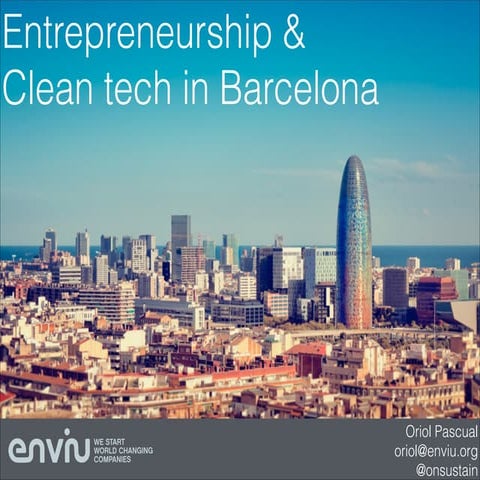 Clean tech & Entrepreneurship in Barcelona