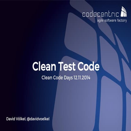 Clean Test Code (Clean Code Days)