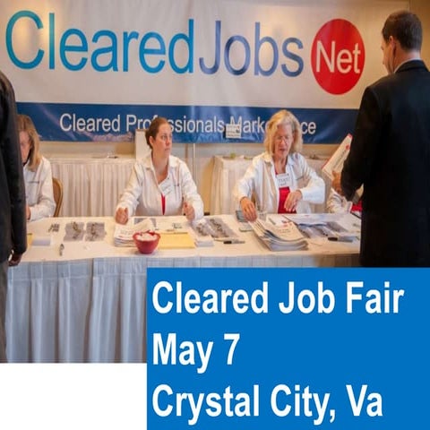 May 7 Cleared Job Fair, Security Clearance Briefings, Resume Review