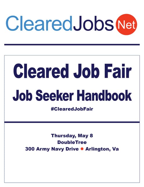 Cleared Job Fair Job Seeker Handbook May 8, 2014, Crystal City, VA