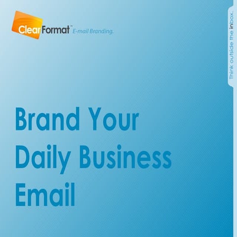 ClearFormat: Brand your daily business emails