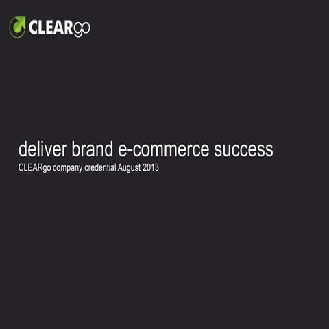 CLEARgo Credential 2014 - Brand eCommerce Agency in Hong Kong and China