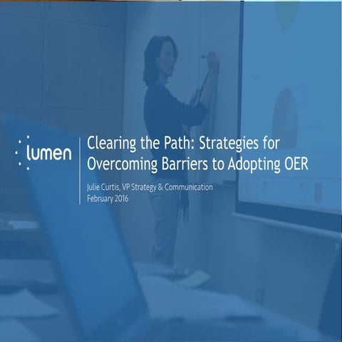 Clearing the Path: Strategies for Overcoming Barriers to Adopting OER