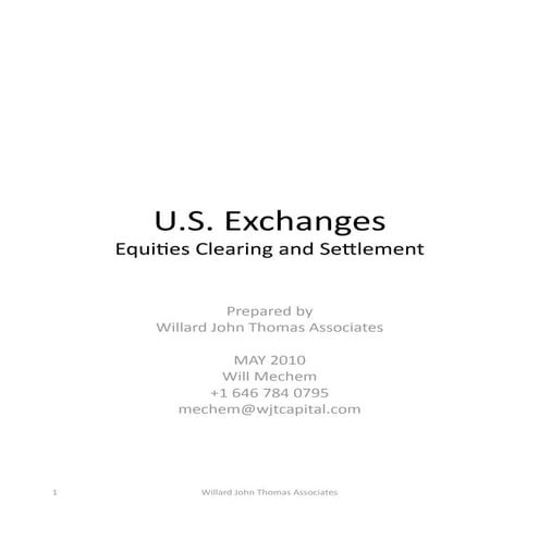 U.S. Exchanges Clearing &amp; Settlement