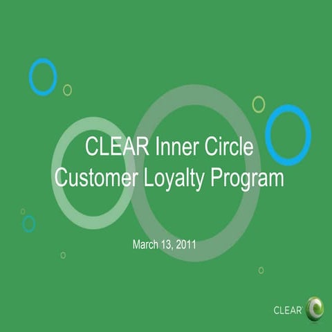 Clear Inner Circle Loyalty Program