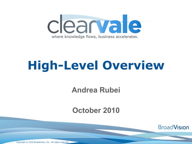 Clearvale Overview October 2010