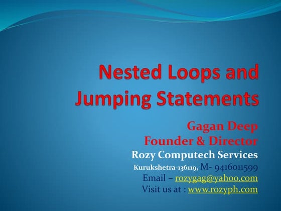 C lecture 4 nested loops and jumping statements slideshare