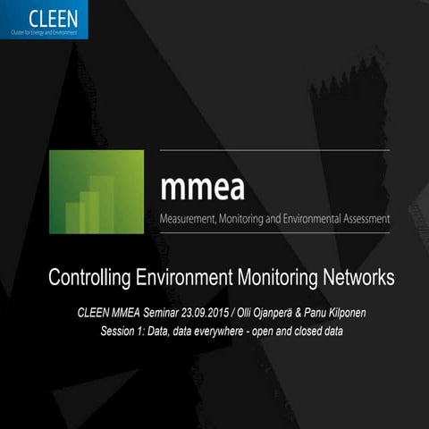 Controlling Environment Monitoring Networks