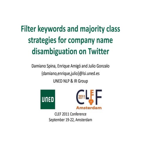 Filter keywords and majority class strategies for company name disambiguation on Twitter