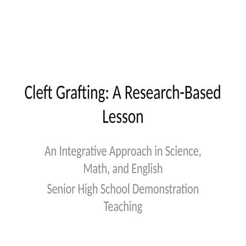 Integrative Senior High School Lesson on Cleft Grafting: Science, Math ...
