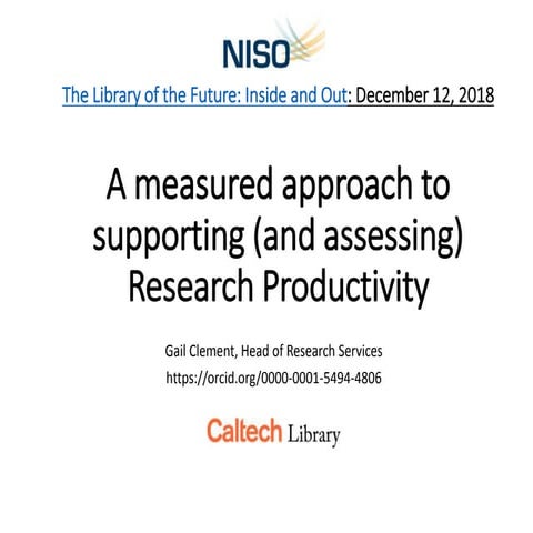 Clement, A measured approach to supporting research productivity