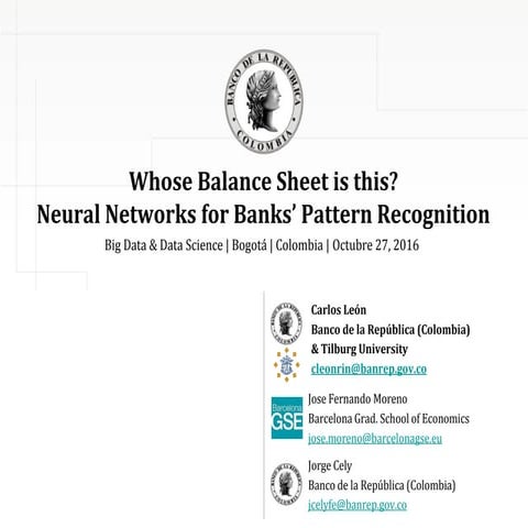 Whose Balance Sheet is this? Neural Networks for Banks’ Pattern Recognition