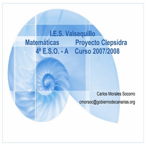 I.E.S. Valsequillo - Proyecto Clepsidra (Matemáticas)
