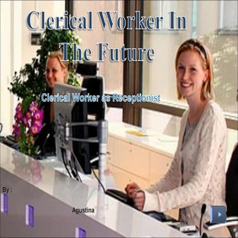 Clerical worker in the future
