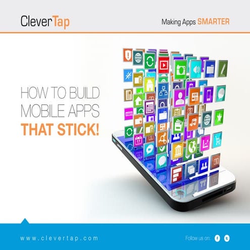 DEVELOPER TIPS: How To Build Mobile Apps That Stick
