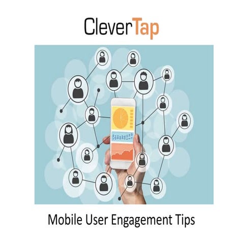 Best Practices for Mobile Engagement, Marketing and Personalization