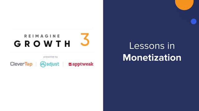 Engagement, Retention and Monetization
