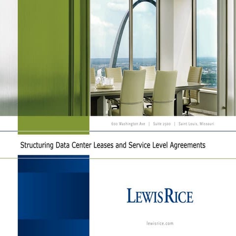 Structuring Data Center Leases and Service Level Agreements