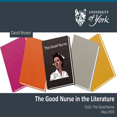 CLG2 The Good Nurse in the Literature May 2019