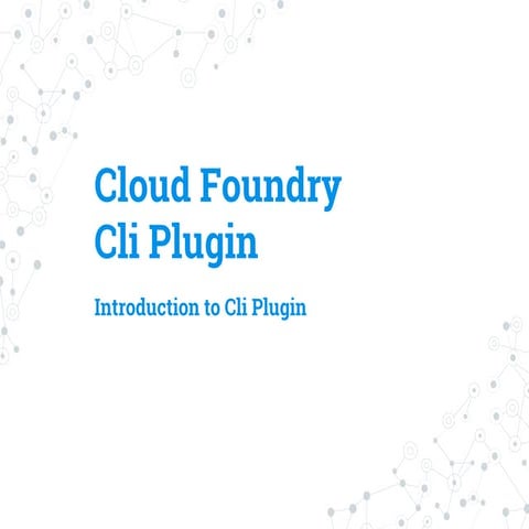 Cloud Foundry Cli Plugin入門