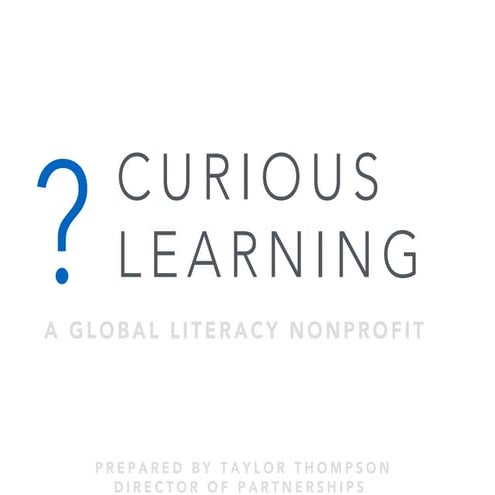 "Curious Learning: using a mobile platform for early literacy education as a ...
