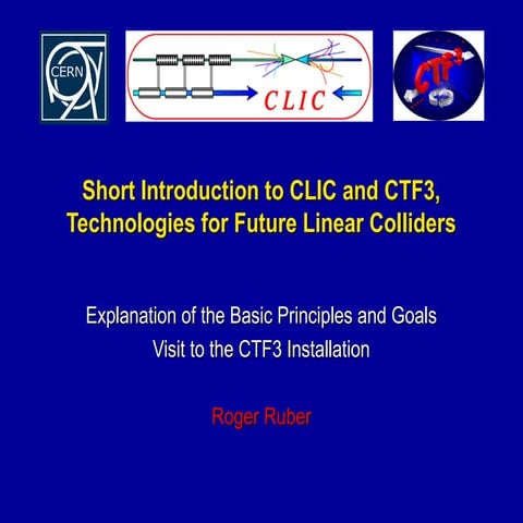 Short introduction to CLIC and CTF3