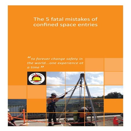 The 5 fatal mistakes of  confined space entries