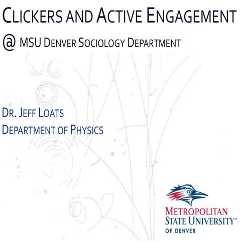 Clickers and active engagement   sociology - jeff loats