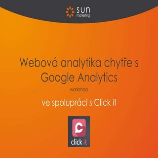 Click it - Webová analytika chytře ...
