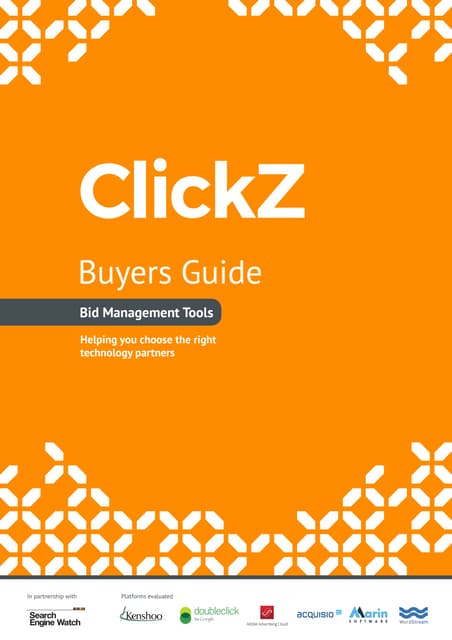ClickZ Buyers Guide - Bid Management - PPC, Display, Social Media