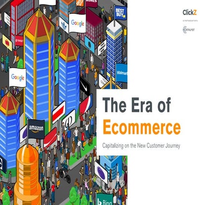 'The Era of Ecommerce' Report
