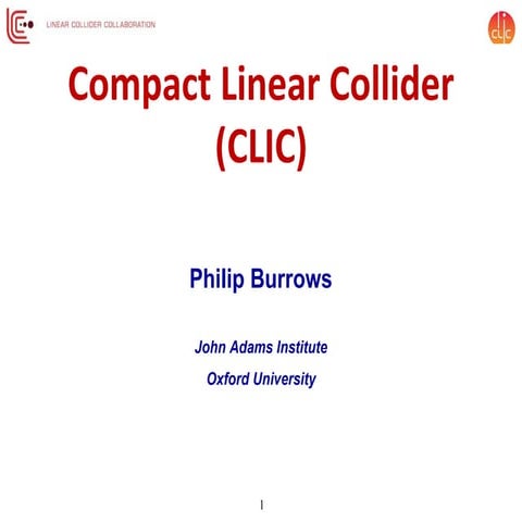 Compact Linear Collider (CLIC)
