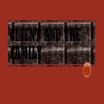 CLIENT AND THE FAMILY IN SOCIAL CASEWORK