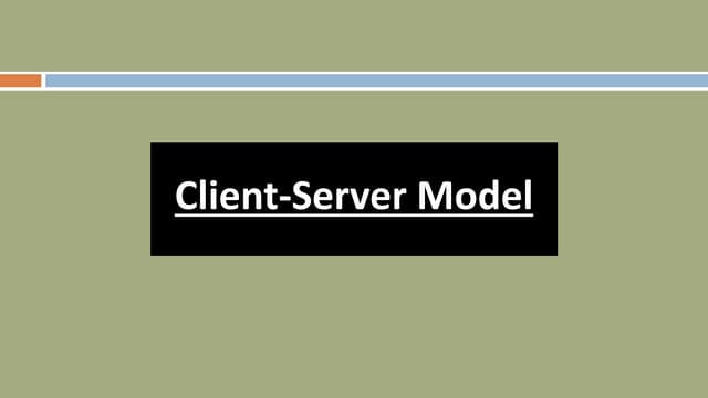 Client-Server Model