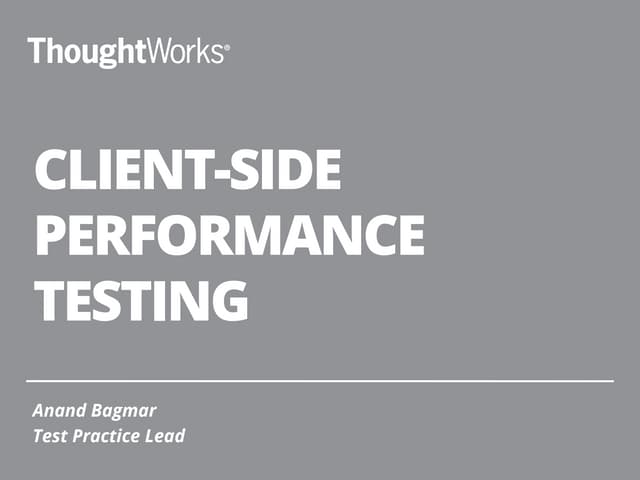 Client-side Performance Testing
