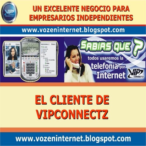 Cliente de Vipconnectz