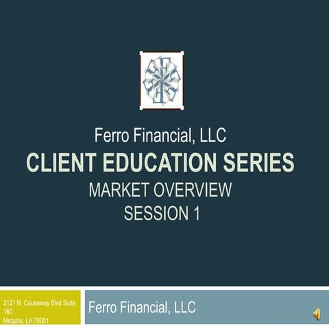 Client Education Session 1