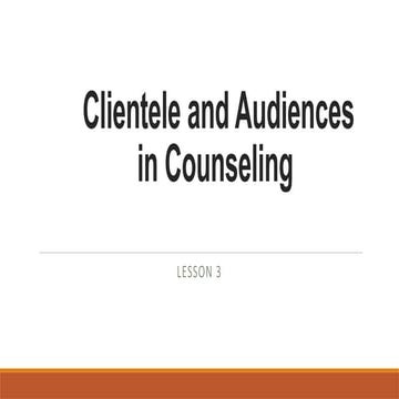 Clientele-and-Audiences-in-Counseling.pptx