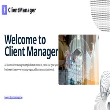 Client Management Dashboard - Client Manager | PPTX