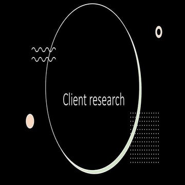 Client research | PPT