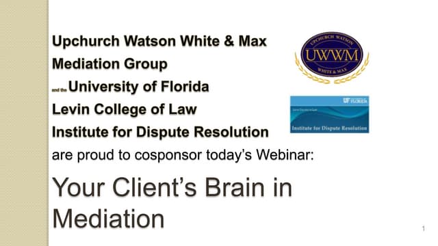 Florida Mediator Helps You to Understand Your Client's Brain 