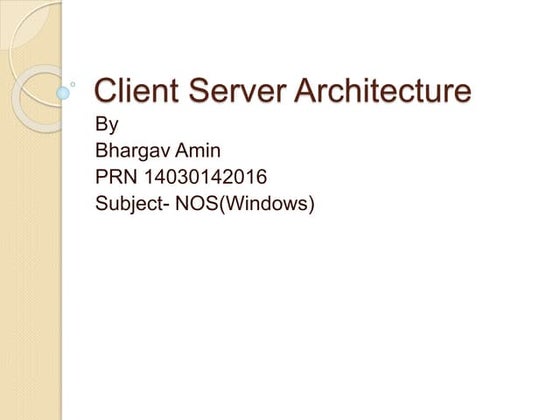 Client server architecture | PPT