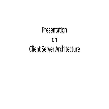 Client Server Architecture...pptx